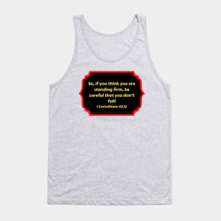 Bible Verse 1 Corinthians 10:12 Tank Top